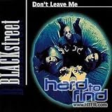 DON`T LEAVE ME
