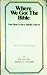Books : Where We Got the Bible: Our Debt to the Catholic Church