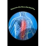 Degenerative Disc Disease Pain Relief Plan
