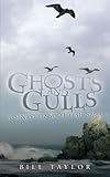 Ghosts and gulls : a sinister Scottish saga