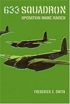 633 Squadron: Operation Rhine Maiden (Cassell Military Paperbacks)