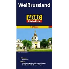 ADAC L�nderkarte Wei�russland 1:750.000: Mit Kennzeichnung von Sehensw�rdigkeiten, Cityplan, landwirtschaftlich sch�nen Strecken sowie Natur- und Nationalparks. Mit Ortsregister und Reiseinformationen