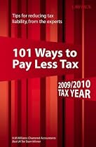 101 Ways to Pay Less Tax 2009/2010 (Lawpack)