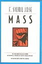 Mass (The last, in terms of chronology, of the author's five Rosales Novels)