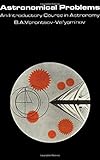 ISBN 9780080019727 product image for Astronomical Problems, an Introductory Course in Astronomy | upcitemdb.com