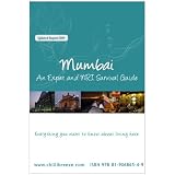 Mumbai: An Expat Information and Survival Guide