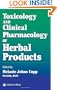 Toxicology and Clinical Pharmacology of Herbal Products (Forensic Science and Medicine)