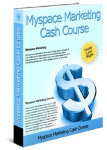 Myspace Marketing Cash Course 41GoAeGkZlL. SL500 internet home business: Myspace Marketing Cash Course