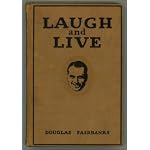 Laugh and live, by Douglas Fairbanks... book cover