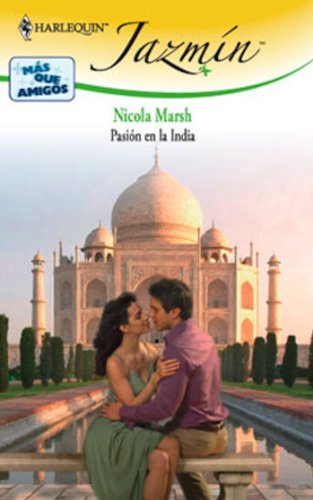 Pasión en la India (Jazmín) (Spanish Edition)