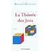 La Th�orie des jeux