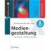 Mensch Computer Interface, Mediendesign, Webdesign-Konzepte