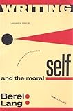 Writing and the moral self