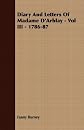 The Diary and Letters of Madame D'Arblay, Volume 3