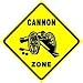 CANNON ZONE military weapon war gun sign