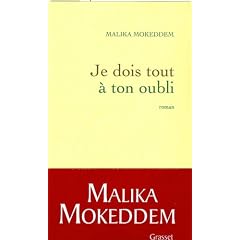 Je dois tout � ton oubli