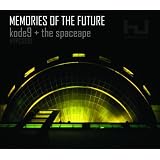 Memories of the Futurevon "Kode9"