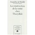 La construction de la v�rit� chez Thucydide