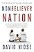 Nonbeliever Nation: The Rise of Secular Americans