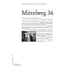Zum Verst�ndnis der Zukunft des Krieges. Mittelweg 36, Zeitschrift des Hamburger Instituts f�r Sozialforschung, Heft 1/2008