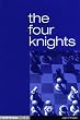 The Four Knights (Everyman Chess)