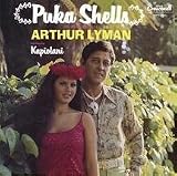 Revue Arthur Lyman  / Puka Shells