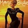 My Life II: The Journey Continues, Act 1 ~ Mary J. Blige