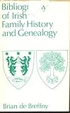 Bibliography of Irish family history and genealogy