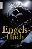 Engelsfluch - J&ouml;rg Kastner