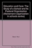 Education and care : the study of a school and its pastoral organization
