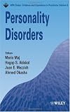 Personality Disorders (WPA Series in Evidence & Experience in Psychiatry) Personality Disorders (WPA Series in Evidence & Experience in Psychiatry)
