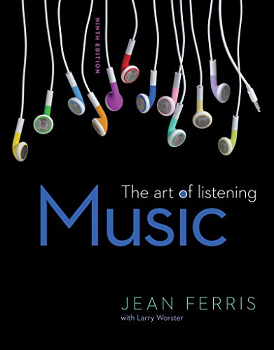 Music: The Art of Listening, 9th edition