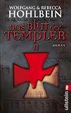 Das Blut der Templer 2 - Wolfgang Hohlbein, Rebecca Hohlbein