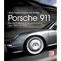 Porsche 911: Die technische Dokumentation von 1963 bis 2009