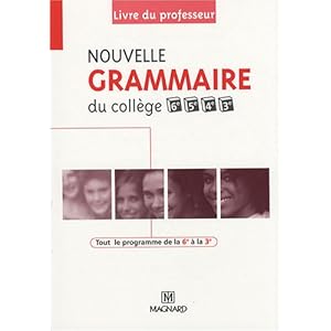 Nouvellegrammaireducollège:Livreduprofesseur