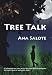 Tree Talk