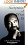 Acceptance of What Is: A Book About Nothing
