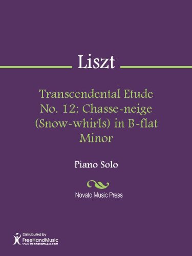 Transcendental Etude No. 12: Chasse-neige (Snow-whirls) in B-flat Minor Sheet Music
