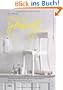 Made by yourself: Individuelle M�bel und stylishe Designobjekte. Ideen, Materialien, Anleitungen zum Selbermachen