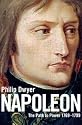 Napoleon: The Path to Power 1769 - 1799 v. 1