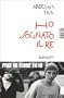 Ho sognato il re