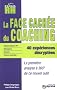 La face cach�e du coaching : 360� sur un nouvel outil