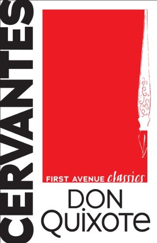 Don Quixote (First Avenue Classics)
