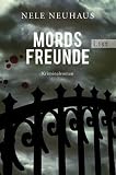 Mordsfreunde - Nele Neuhaus