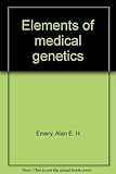 Elements of medical genetics