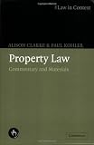 Property Law: Commentary and Materials (Law in Context)