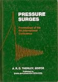 Pressure surges