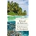 Reise auf die Malediven: Kulturkompass f�rs Handgep�ck