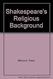 Shakespeare's religious background