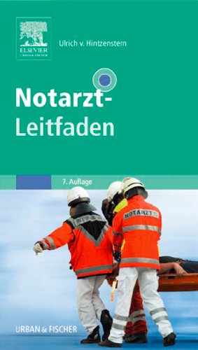 Notarzt-Leitfaden (German Edition)